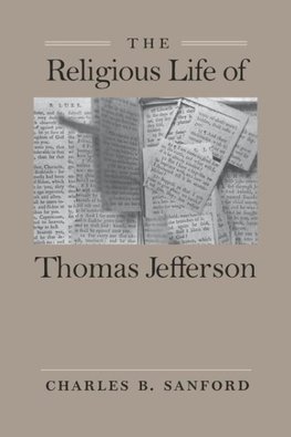 The Religious Life of Thomas Jefferson