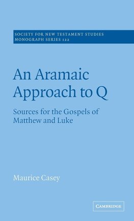 An Aramaic Approach to Q