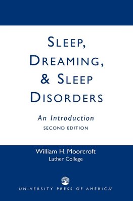 Sleep, Dreaming, and Sleep Disorders