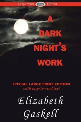 A Dark Night's Work (Large Print Edition)