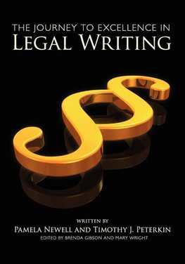 The Journey to Excellence in Legal Writing