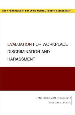 Goodman-Delahunty, J: Evaluation for Workplace Discriminatio