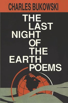 Last Night of the Earth Poems, The