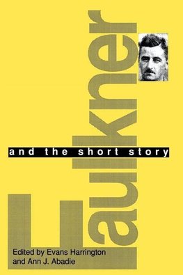 Faulkner and the Short Story