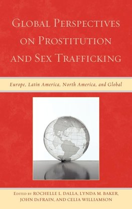 Global Perspectives on Prostitution and Sex Trafficking