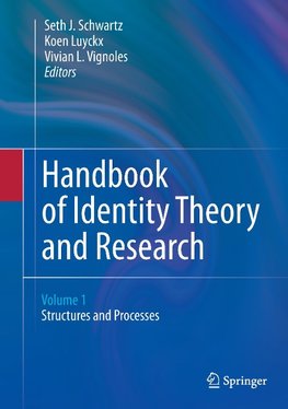 Handbook of Identity Theory and Research