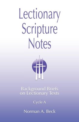 Lectionary Scripture Notes, Cycle A