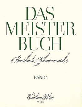 Das Meisterbuch, Band 1