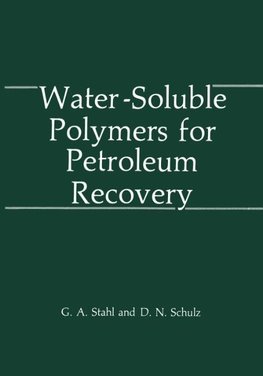 Water-Soluble Polymers for Petroleum Recovery