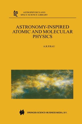 Astronomy-Inspired Atomic and Molecular Physics