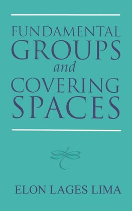 Lima, E: Fundamental Groups and Covering Spaces