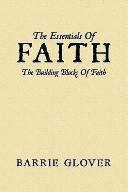 The Essentials Of Faith