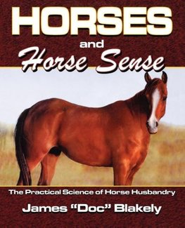 Horses and Horse Sense