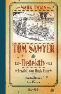 Tom Sawyer als Detektiv