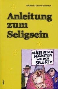 Anleitung zum Seligsein