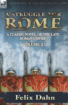 A Struggle for Rome