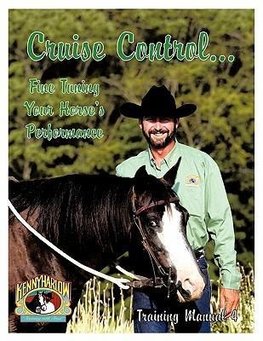 Cruise Control... Fine Tuning Your Horse's Performance