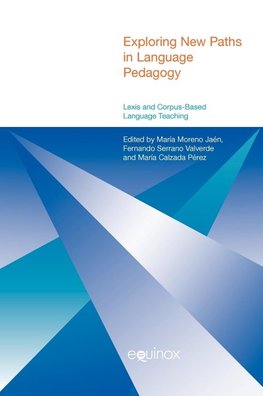 Exploring New Paths in Language Pedagogy