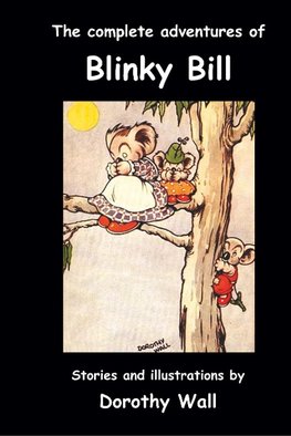 The Complete Adventures of Blinky Bill