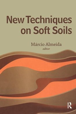 Almeida, M: New Techniques on Soft Soils