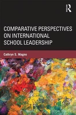 Magno, C: Comparative Perspectives on International School L