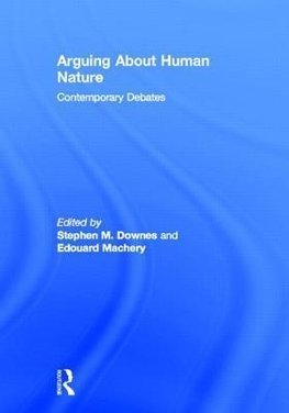 Downes, S: Arguing About Human Nature