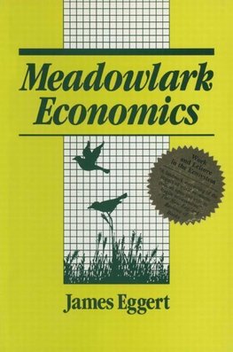 Eggert, J: Meadowlark Economies: Work and Leisure in the Eco