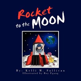 Rocket to the Moon