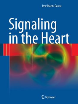 Signaling in the Heart