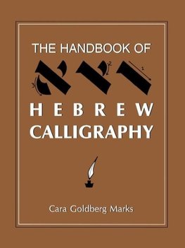 The Handbook of Hebrew Calligraphy