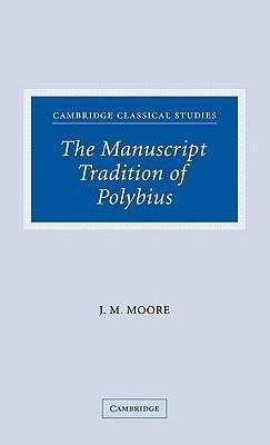 The Manuscript Tradition of Polybius