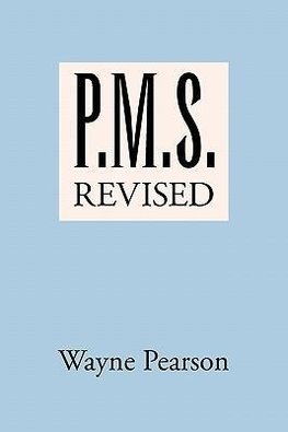 P.M.S. Revised