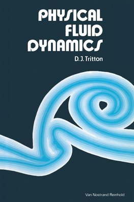 Physical Fluid Dynamics