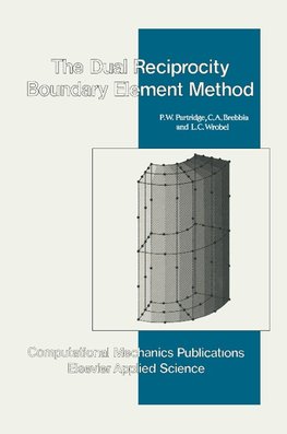 Dual Reciprocity Boundary Element Method