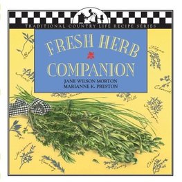 Morton, J: Fresh Herb Companion