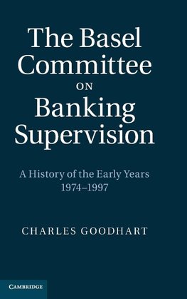 The Basel Committee on Banking Supervision