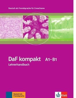 DaF kompakt. Lehrerhandbuch A1-B1