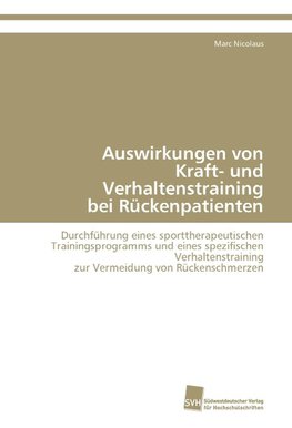 Auswirkungen von Kraft- und Verhaltenstraining bei Rückenpatienten