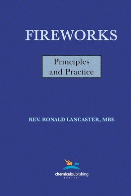 Fireworks, Principles and Practice, 1st Edition