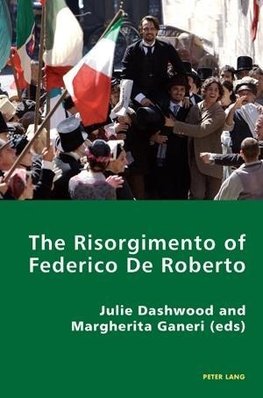 The Risorgimento of Federico De Roberto