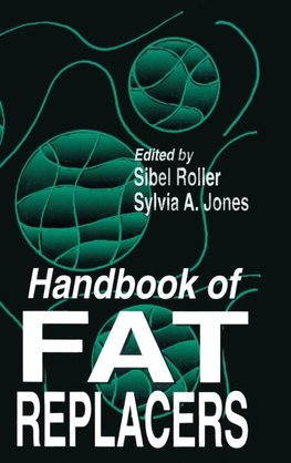 Handbook of Fat Replacers