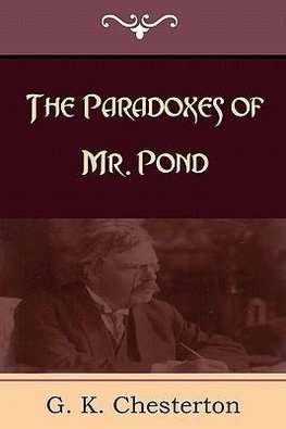 The Paradoxes of Mr. Pond