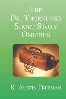 DR THORNDYKE SHORT STORY OMNIB