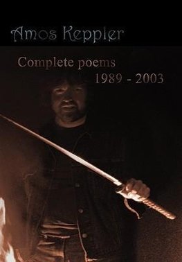 Complete poems 1989 - 2003