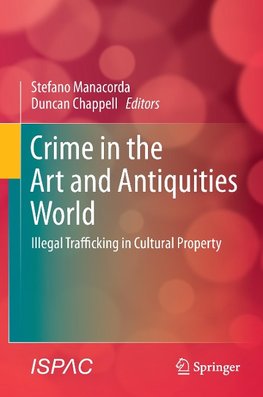 Crime in the Art and Antiquities World