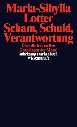 Scham, Schuld, Verantwortung