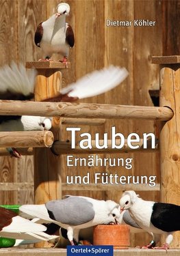 Tauben - Ernährung und Fütterung