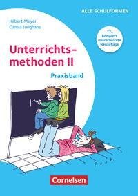 UnterrichtsMethoden 2. Praxisband