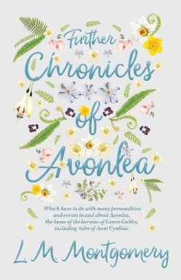 FURTHER CHRON OF AVONLEA