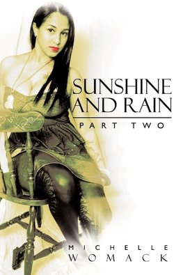 Sunshine and Rain Part Two